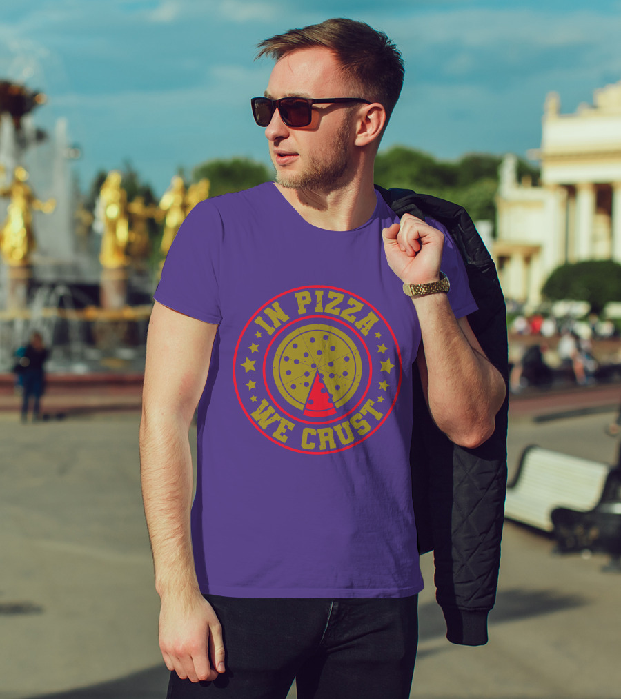 In Pizza We Crust Star-Circle Slice T-Shirt