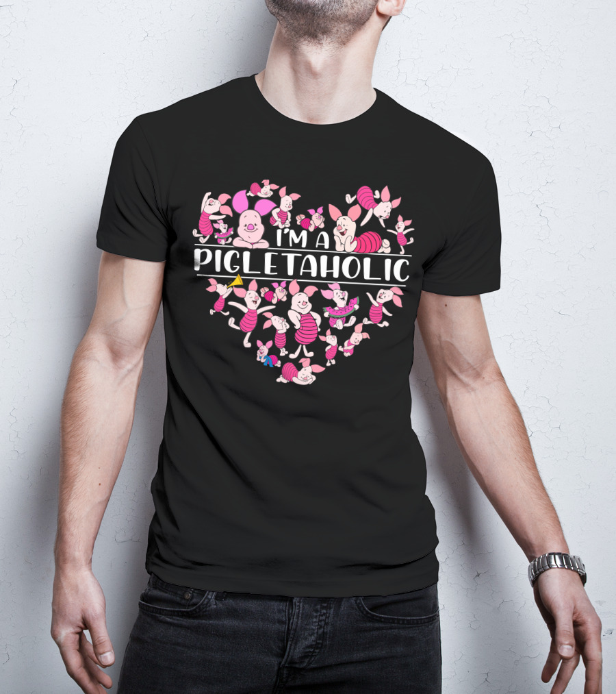 I'm A Pigletaholic Heart Poses Collection T-Shirt
