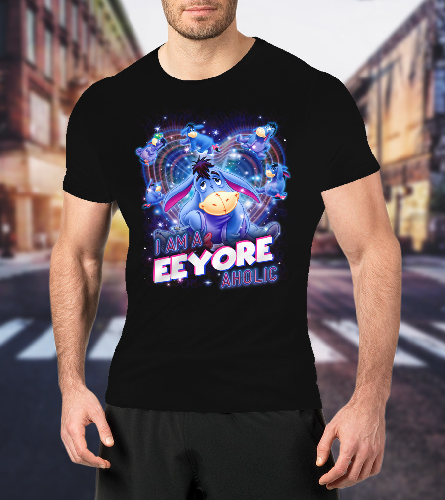 I Am A Eeyore Aholic T-Shirt