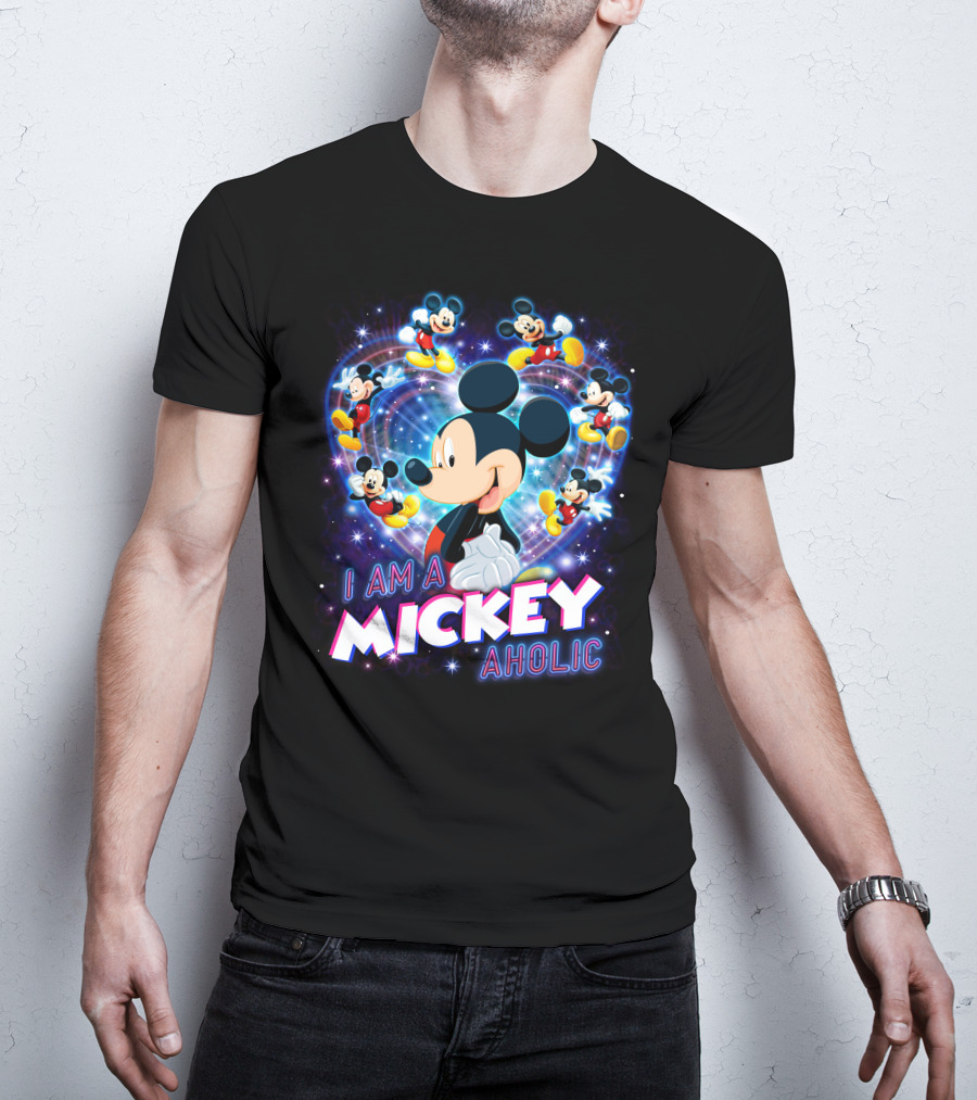 I Am A Mickey Aholic T-Shirt