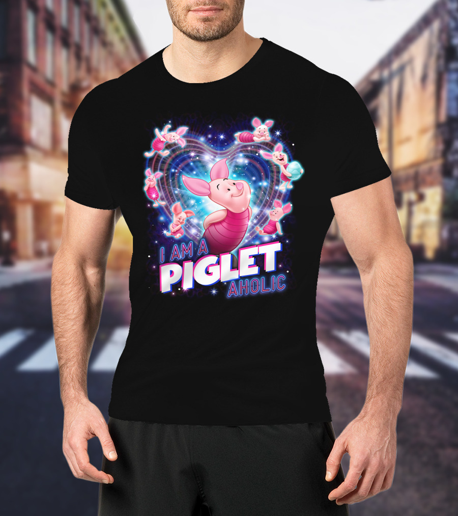 I Am A Piglet Aholic Heart Stars And Piglet Designs T-Shirt