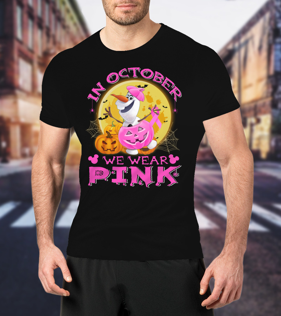 In October We Wear Pink Olaf Halloween Pumpkins And Bats T-Shirt