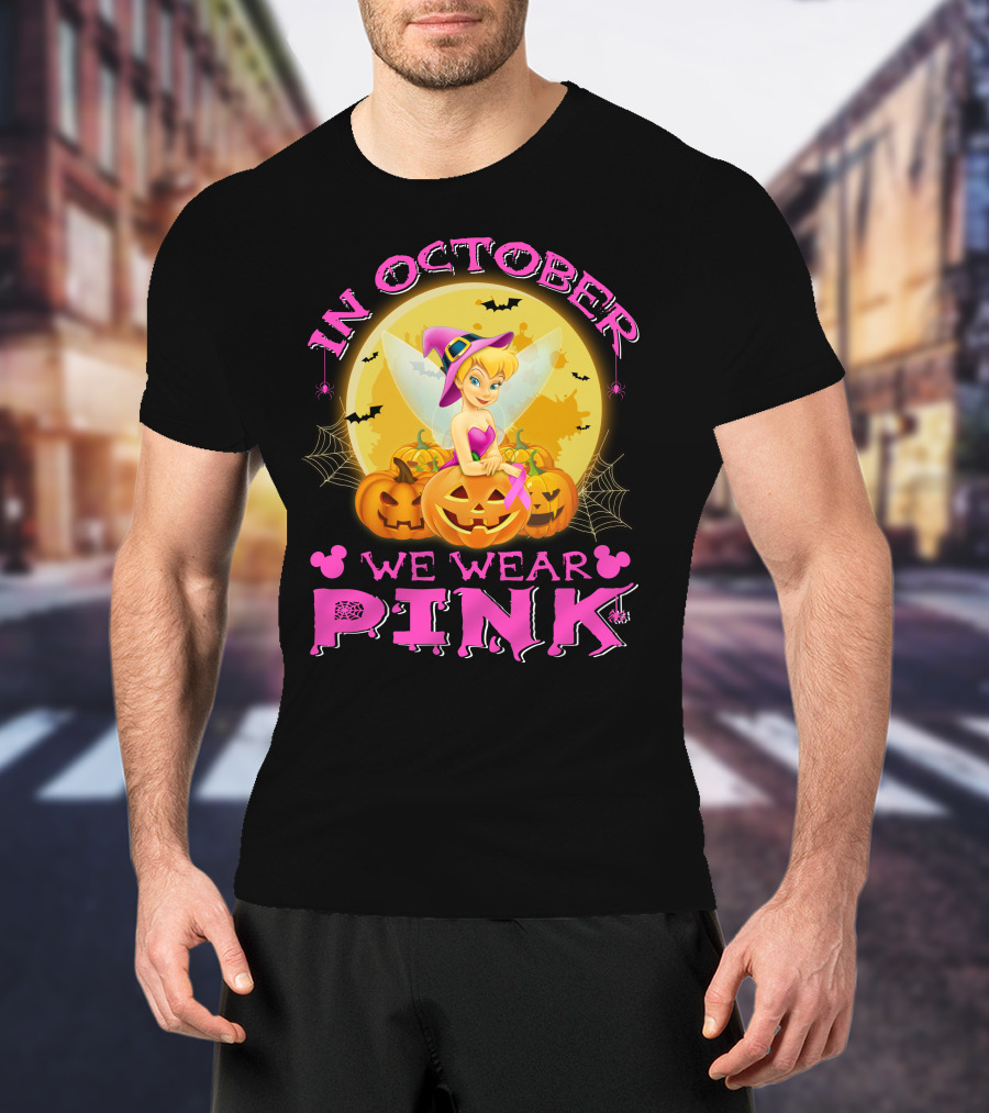 Tinker Bell In October We Wear Pink Halloween Pumpkins T-Shirt