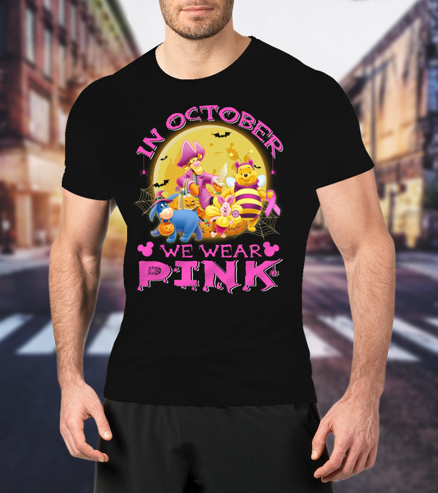 In October We Wear Pink Winnie The Pooh Halloween Breast Cancer Awareness T-Shirt