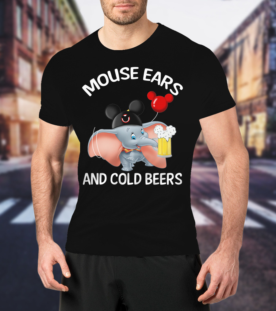 Mouse Ears And Cold Beers Dumbo Balloon Hat Drink T-Shirt