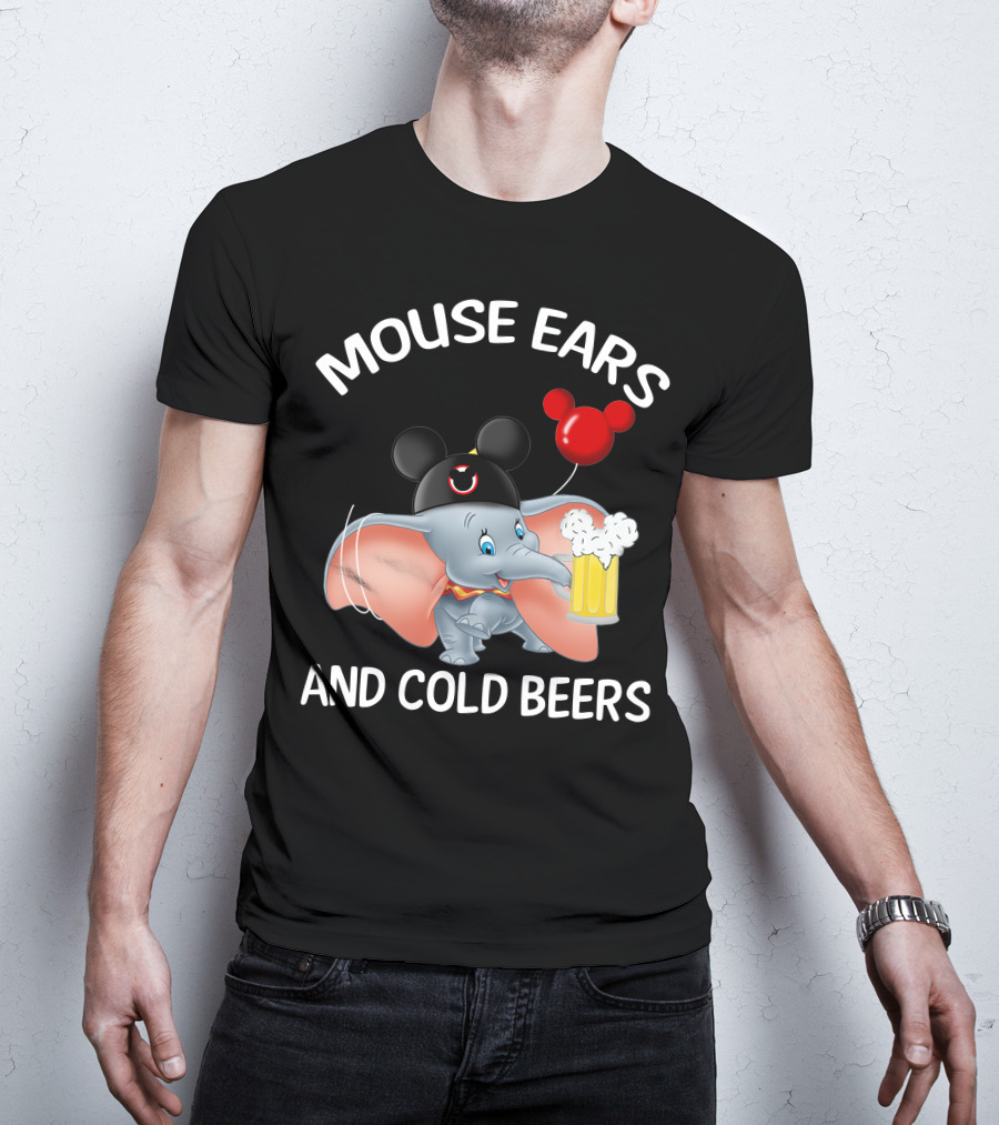Mouse Ears And Cold Beers Dumbo Balloon Hat Drink T-Shirt
