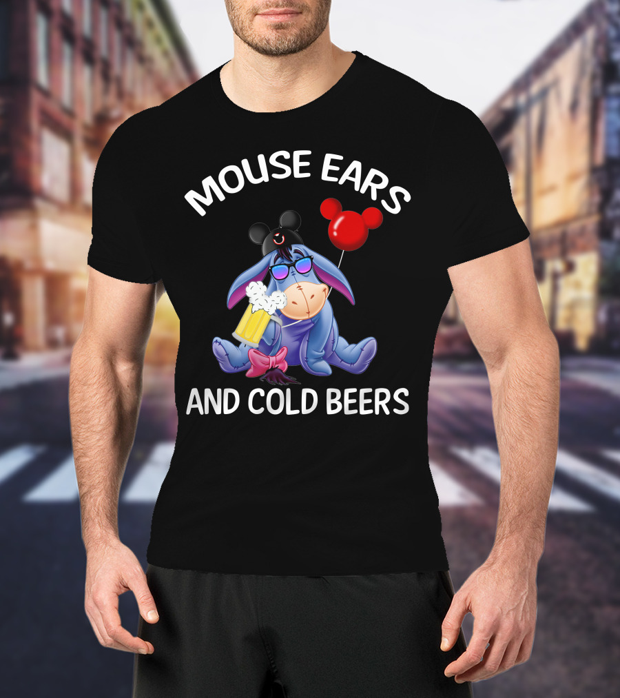 Mouse Ears And Cold Beers Eeyore With Mickey Hat And Balloon T-Shirt