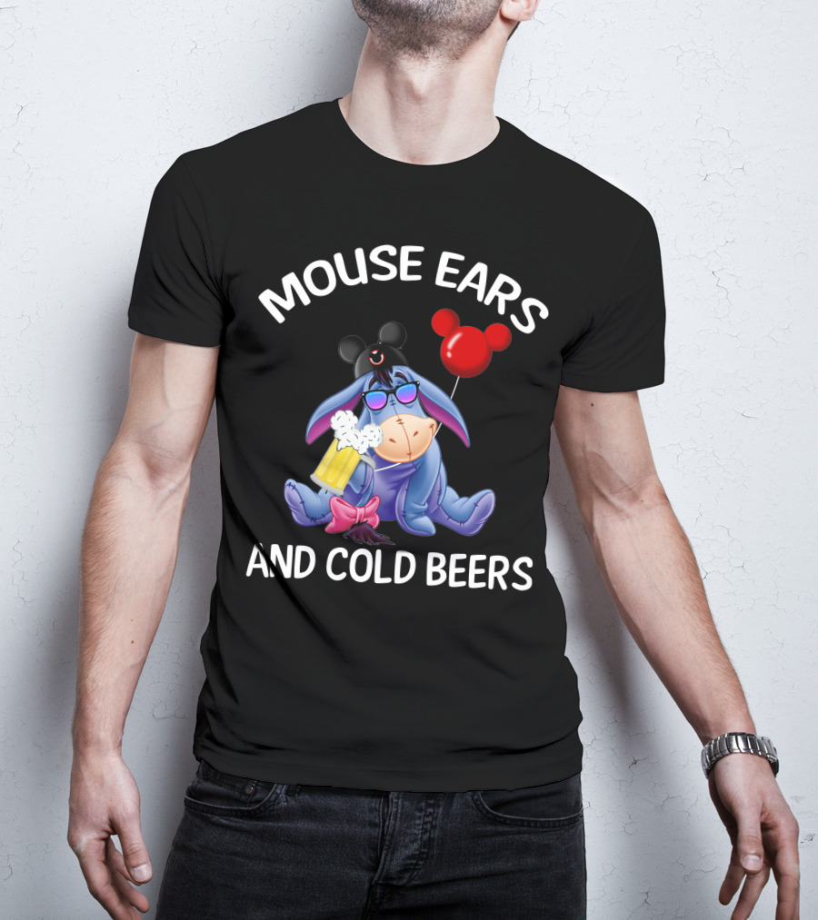 Mouse Ears And Cold Beers Eeyore With Mickey Hat And Balloon T-Shirt