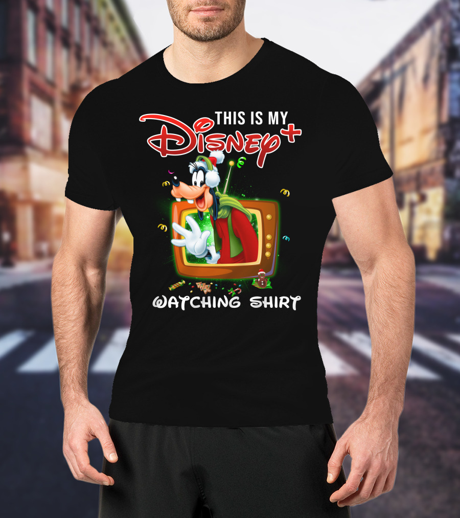 This Is My Disney+ Goofy Watching T-Shirt
