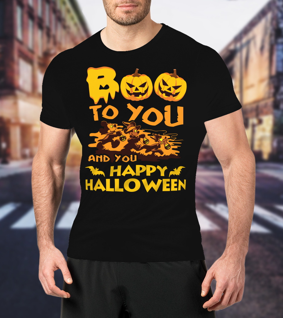 Boo To You And You Happy Halloween T-Shirt