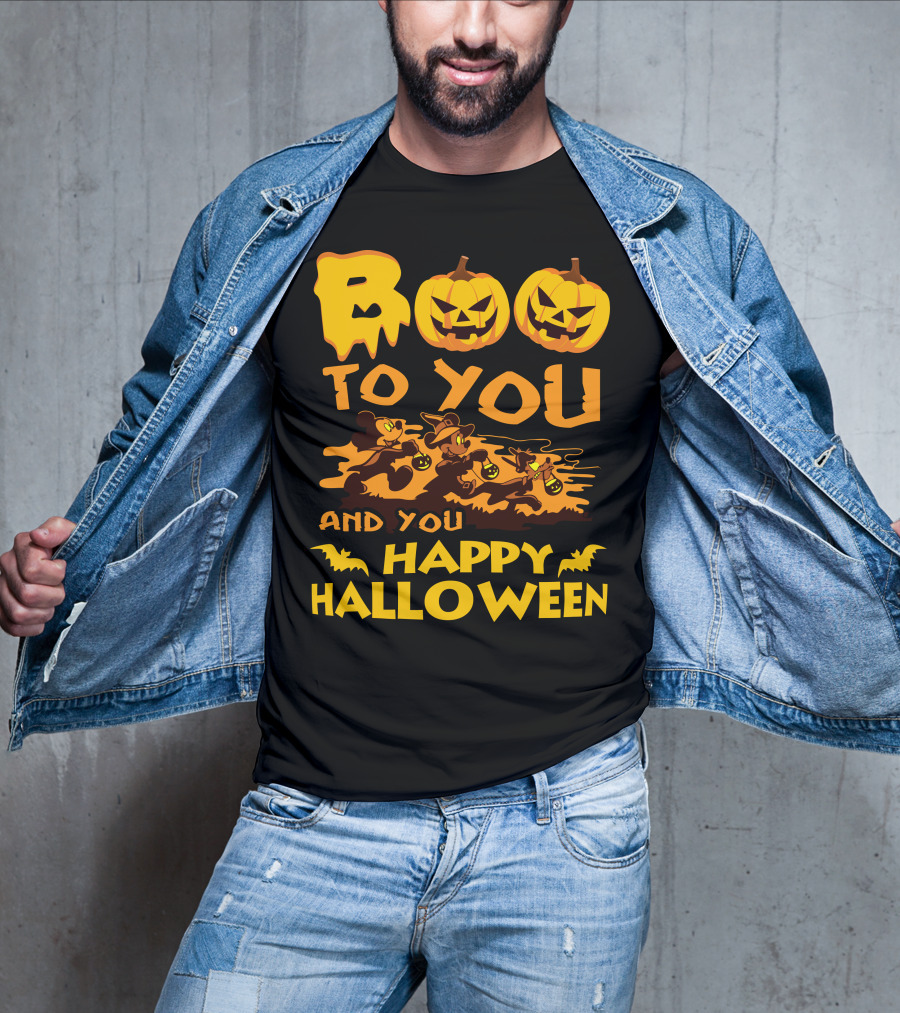 Boo To You And You Happy Halloween T-Shirt