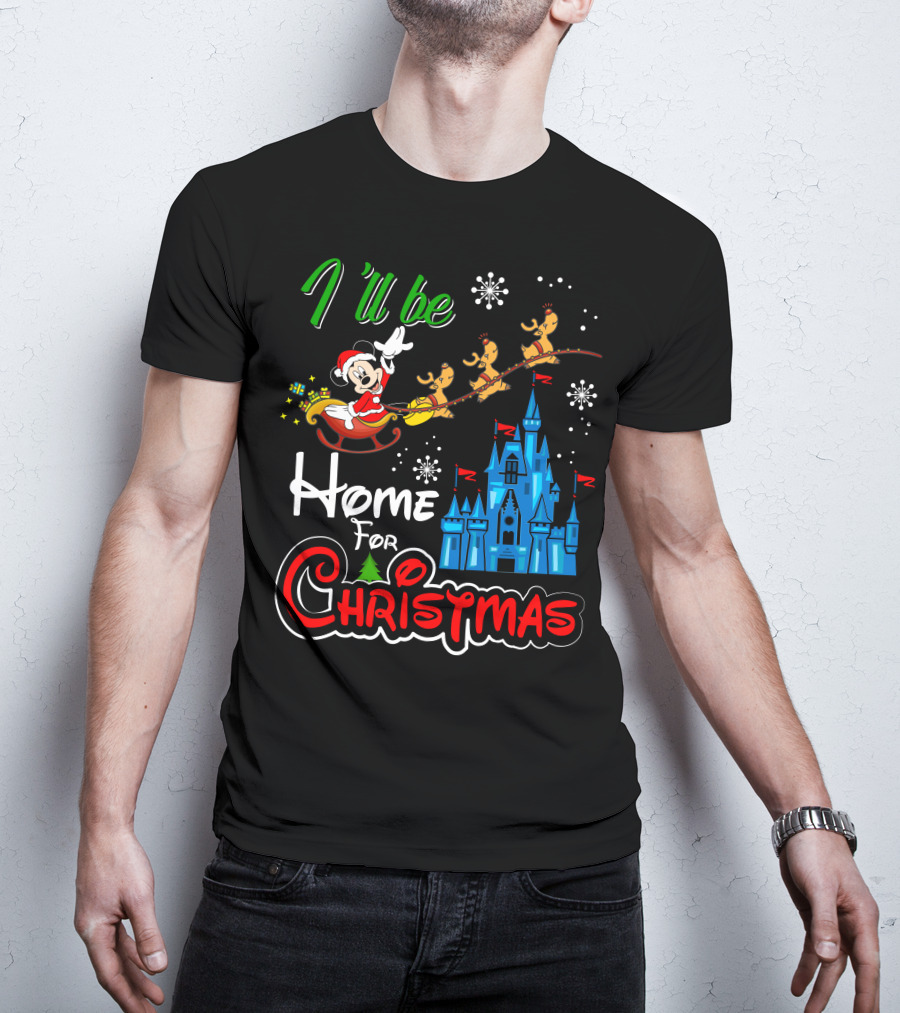 I'll Be Home For Christmas Mickey Mouse Santa Sleigh Castle Reindeer Snowflakes T-Shirt