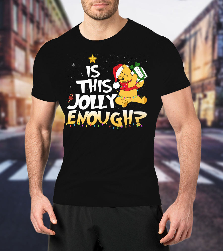 Is This Jolly Enough Pooh Bear Santa Hat Christmas Lights Gift T-Shirt