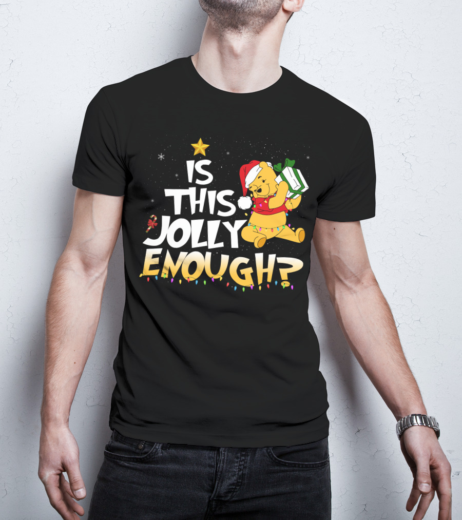 Is This Jolly Enough Pooh Bear Santa Hat Christmas Lights Gift T-Shirt