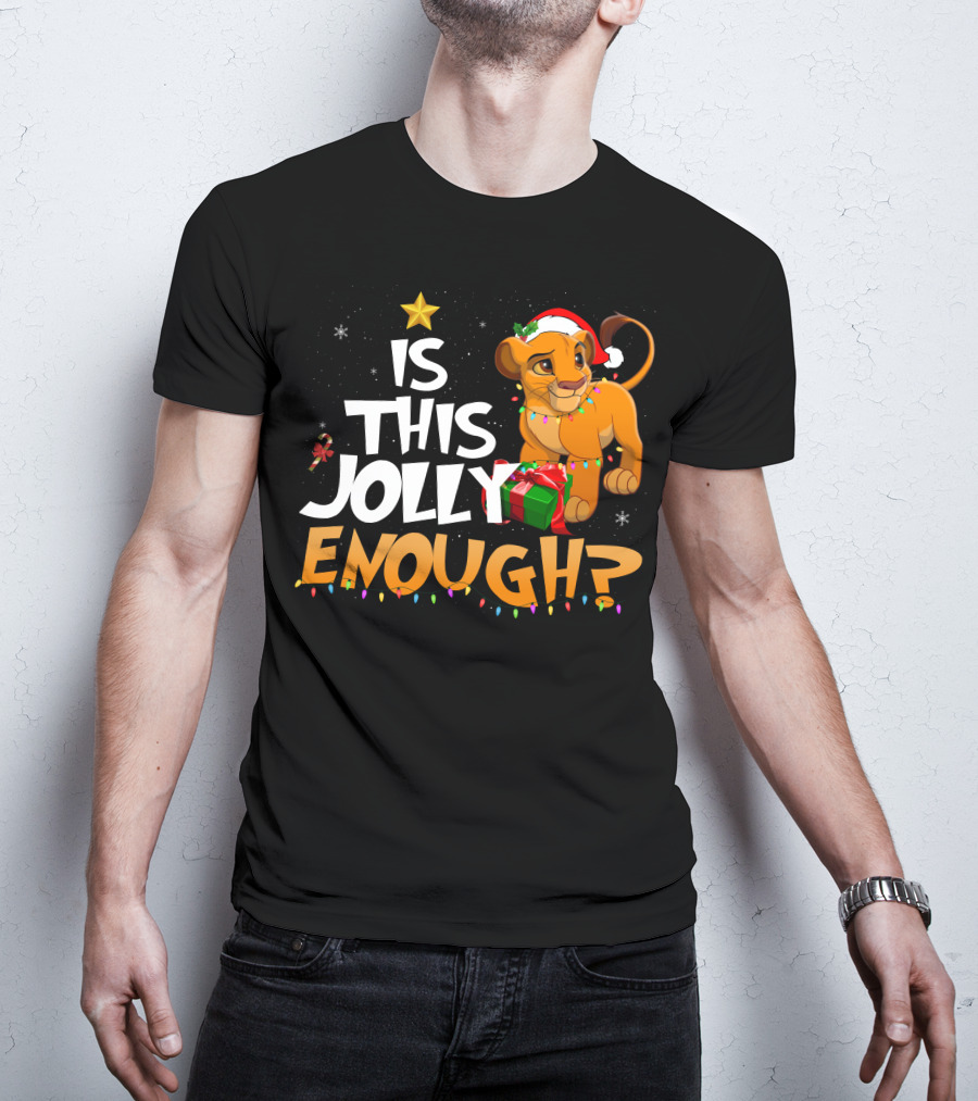 Is This Jolly Enough Simba Christmas Santa Hat T-Shirt