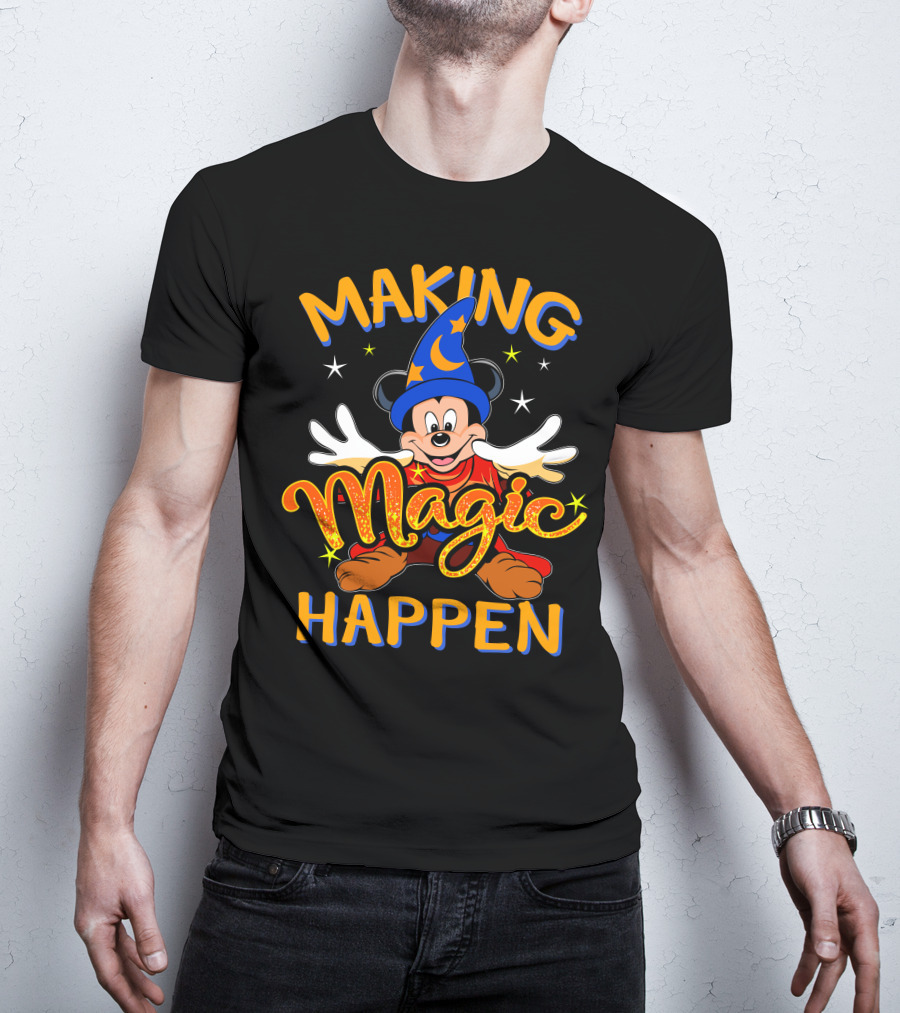 Making Magic Happen Sorcerer Mickey Disney T-Shirt