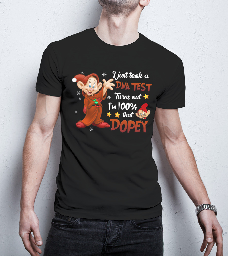 I Just Took A Dna Test Turns Out I'm 100% That Dopey T-Shirt