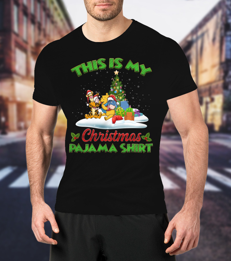 This Is My Christmas Pajama Shirt Winnie The Pooh Tigger Eeyore Christmas Tree T-Shirt