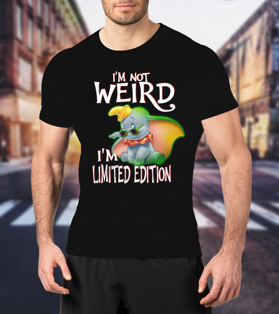 I'm Not Weird I'm Dumbo T-Shirt