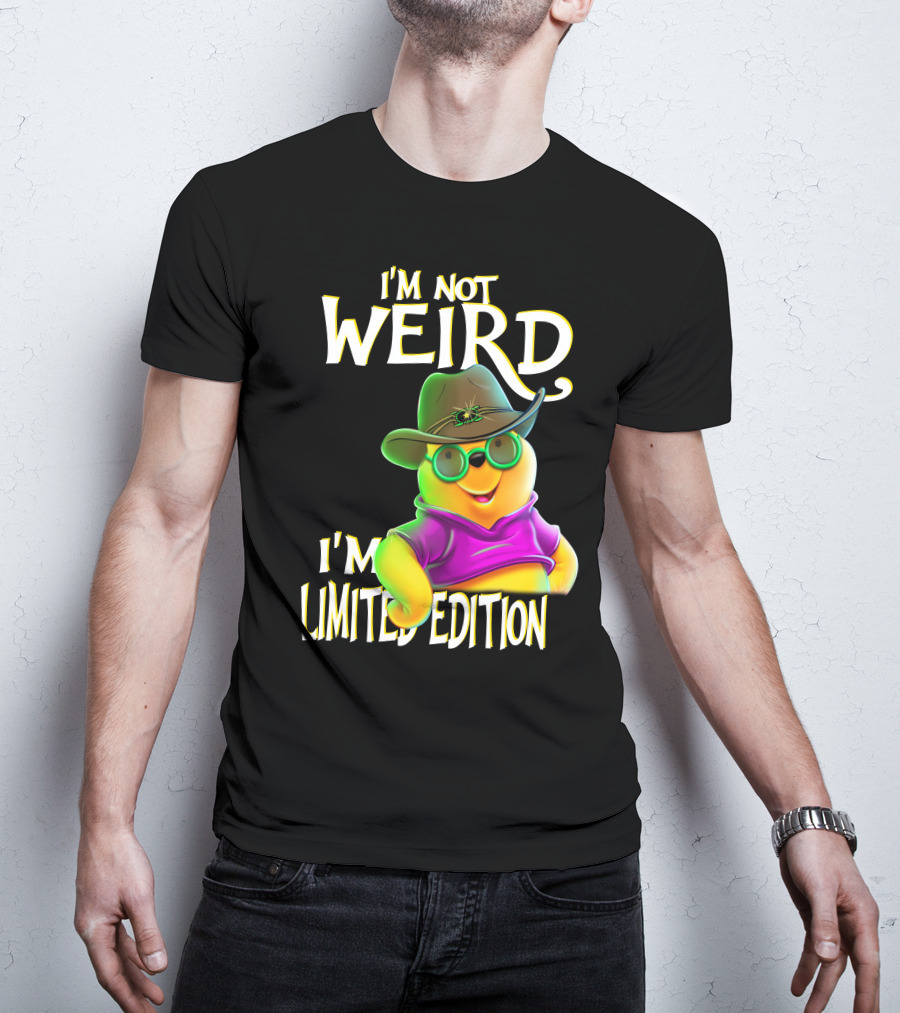 I'm Not Weird I'm Pooh In Cowboy Hat T-Shirt