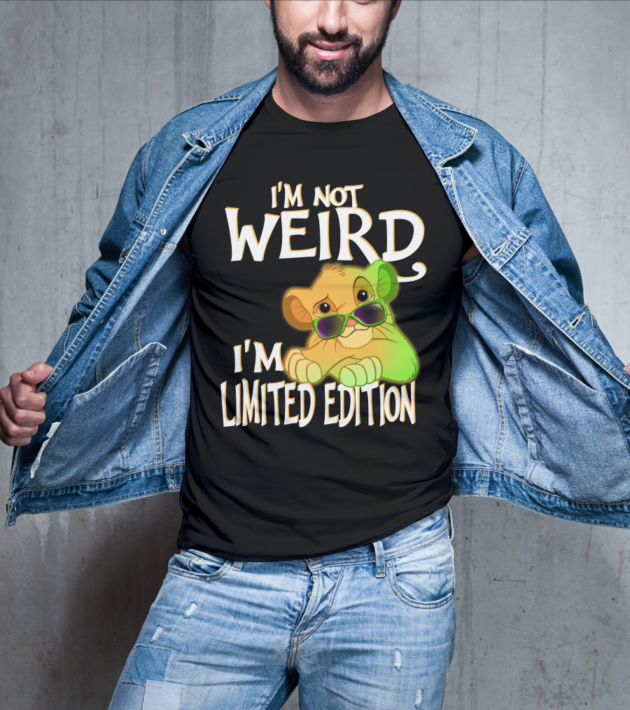 I'm Not Weird I'm Simba With Sunglasses T-Shirt