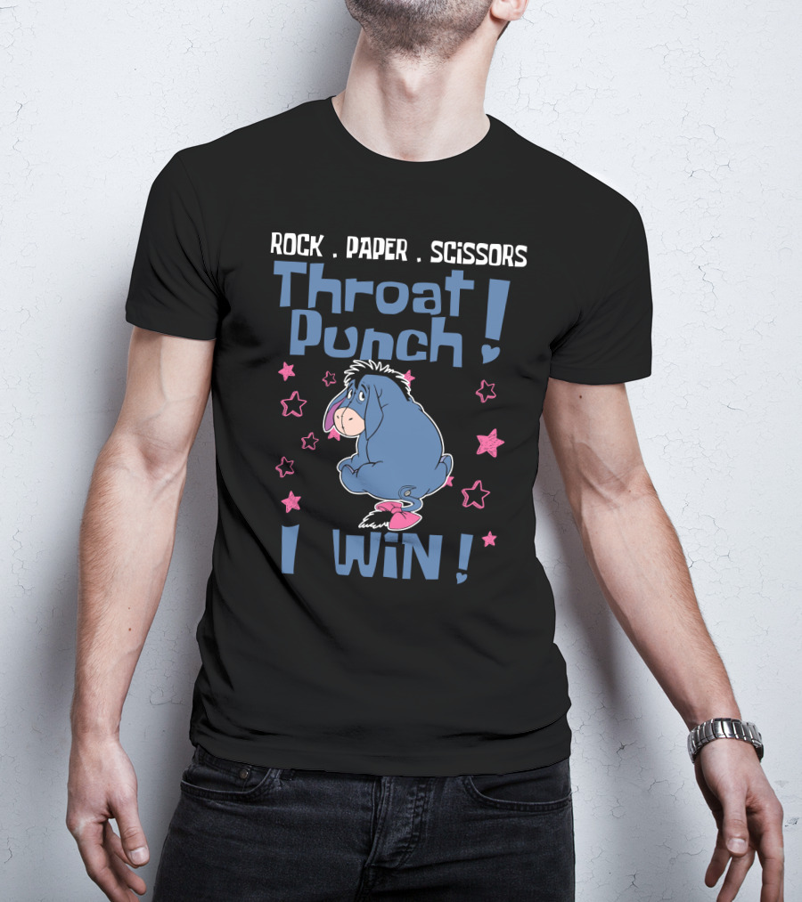 Rock Paper Scissors Throat Punch I Win Eeyore T-Shirt