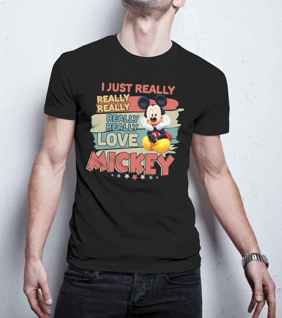 I Just Really Really Really Really Really Love Mickey T-Shirt