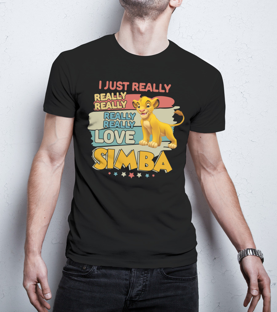 I Just Really Really Really Really Really Love Simba T-Shirt