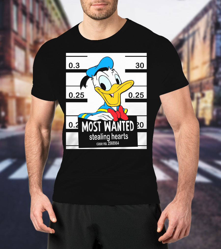 Most Wanted Stealing Hearts Donald Case No. 2568964 T-Shirt