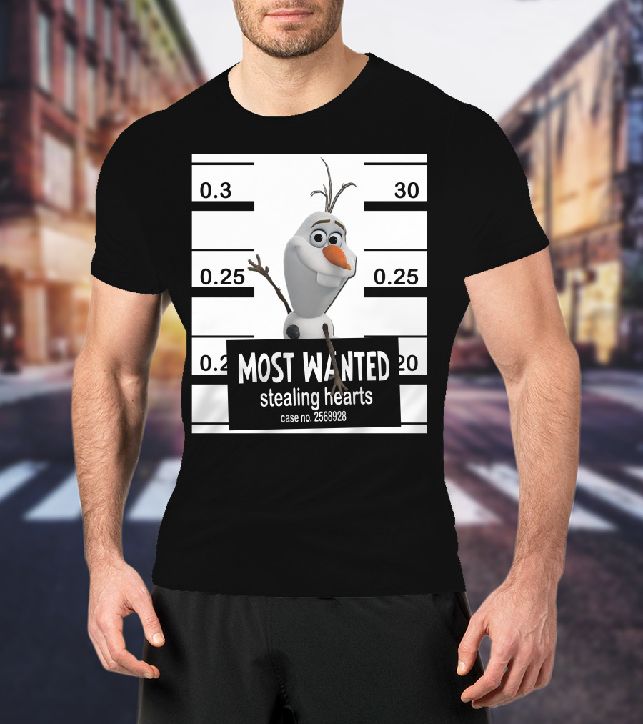 Most Wanted Stealing Hearts Olaf Case No. 2568928 T-Shirt