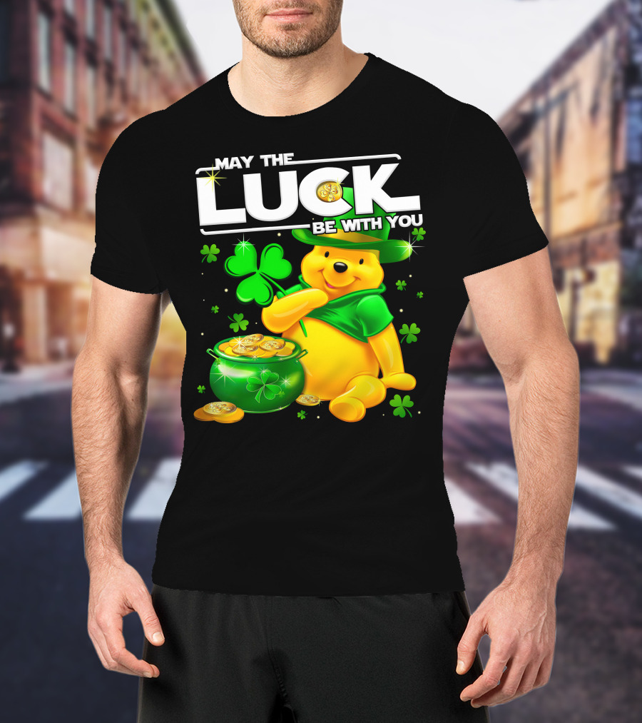 May The Luck Be With You Pooh T-Shirt