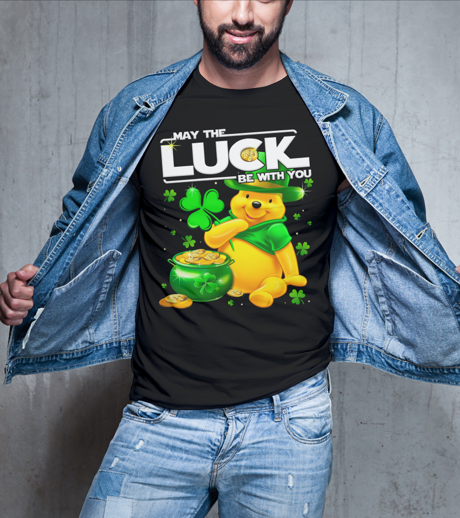 May The Luck Be With You Pooh T-Shirt