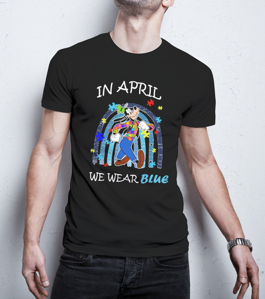 In April We Wear Blue Goofy Puzzle Piece Rainbow T-Shirt