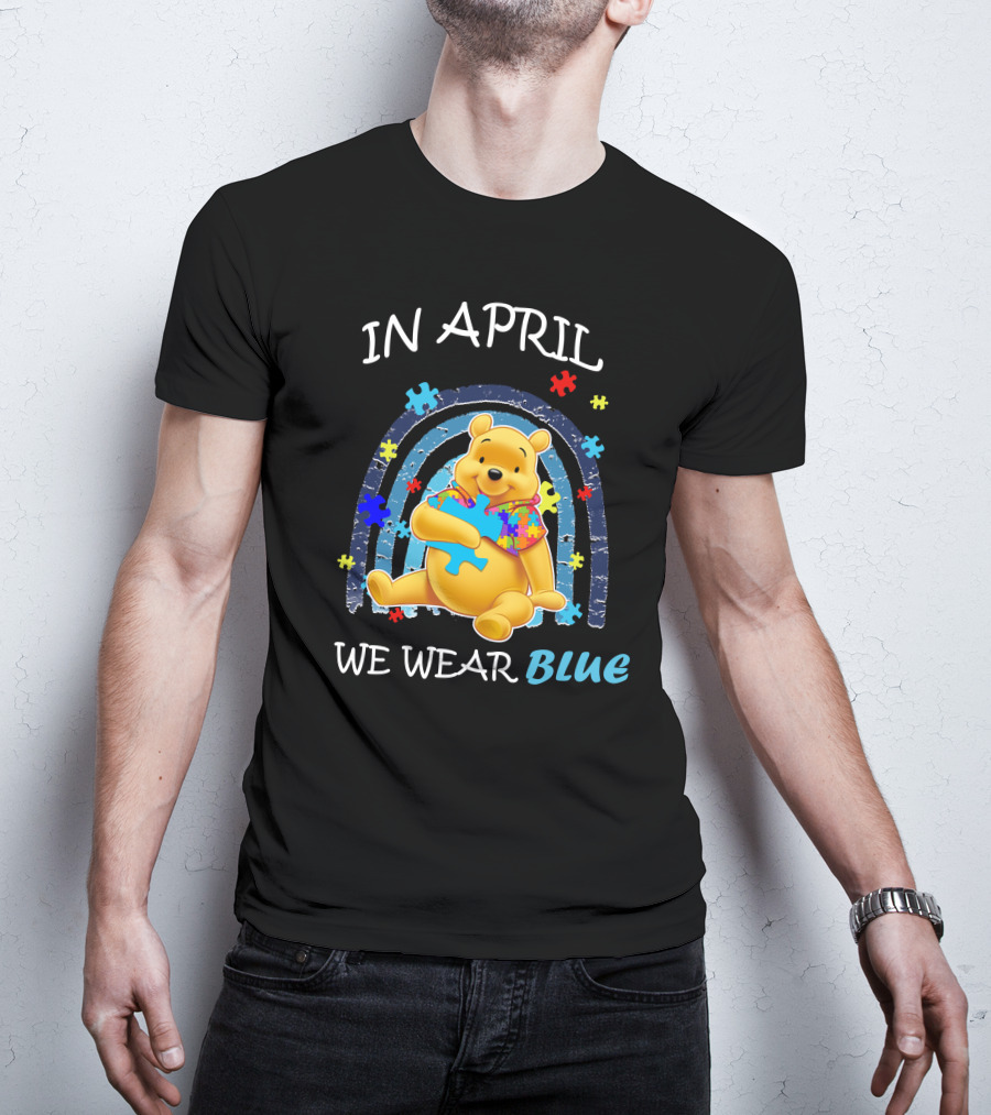 In April We Wear Blue Pooh Puzzle Autism Awareness T-Shirt