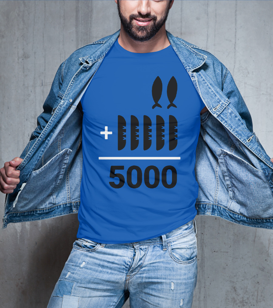 2+5 Loaves Fishes Equals 5000 Multiplication Adult Youth T-Shirt