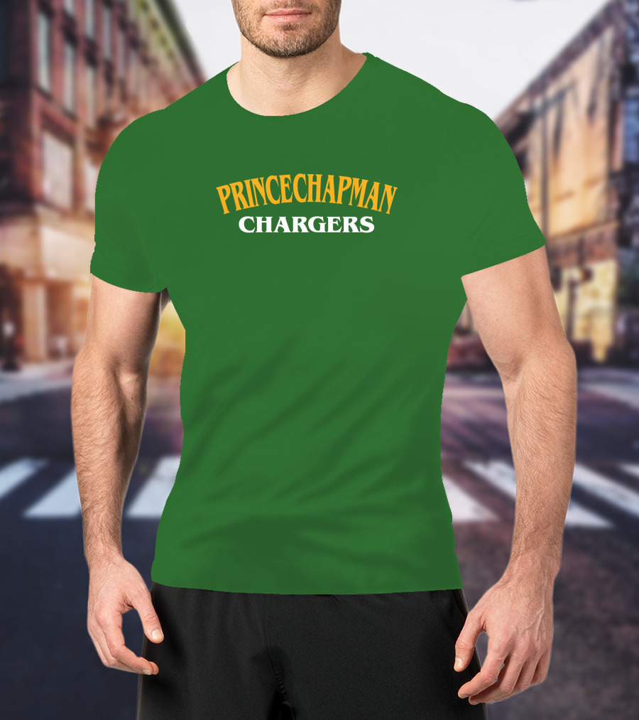 PRINCECHAPMAN CHARGERS T-Shirt