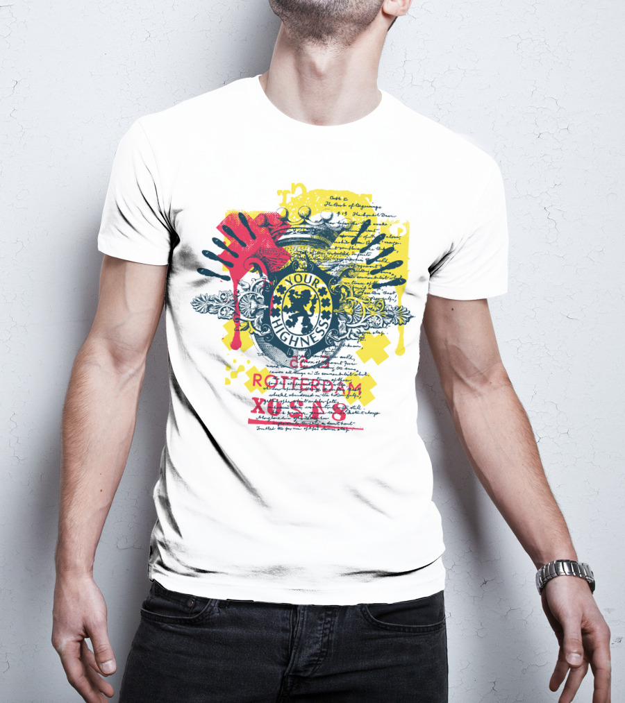 Your Highness Rotterdam XUSA8 Message From The King T-Shirt