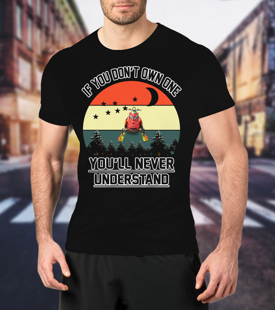 Ski-Doo 900 ACE If You Don't Own One You'll Never Understand Snowmobile Retro Trees Stars T-Shirt