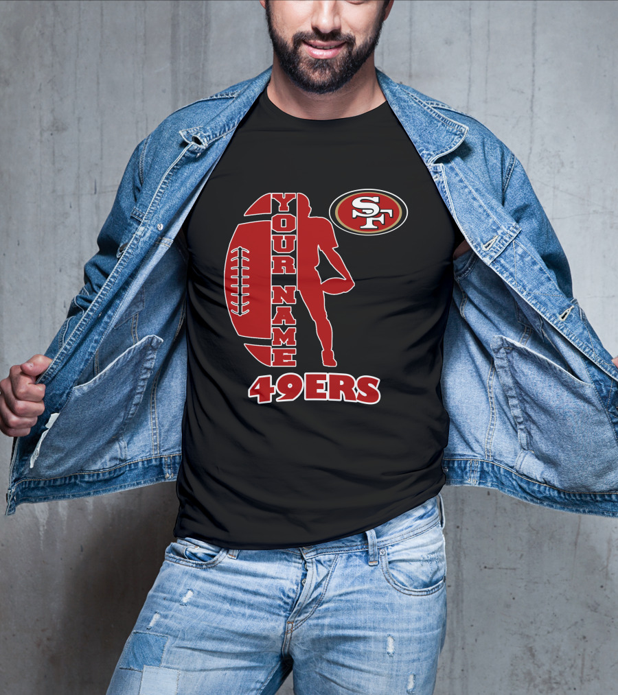 49ers Your Name Sf Football T-Shirt
