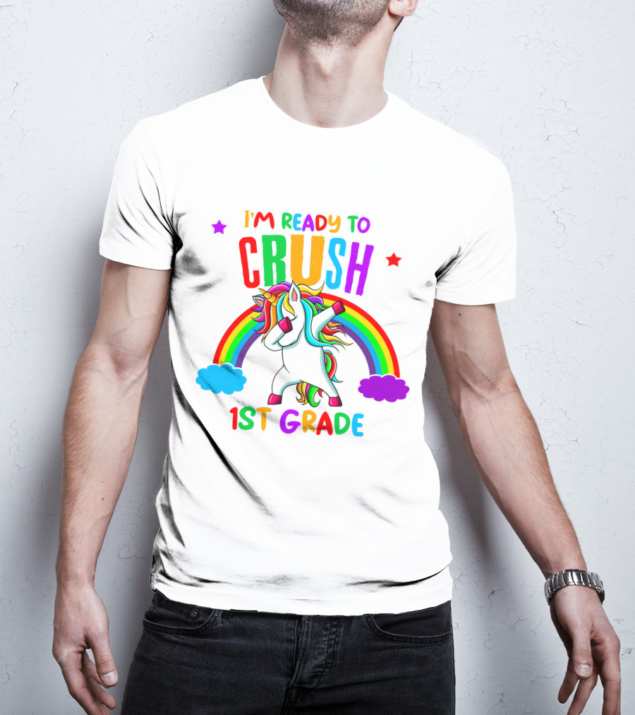 I'm Ready To Crush 1st Grade Rainbow Unicorn Dabbing T-Shirt
