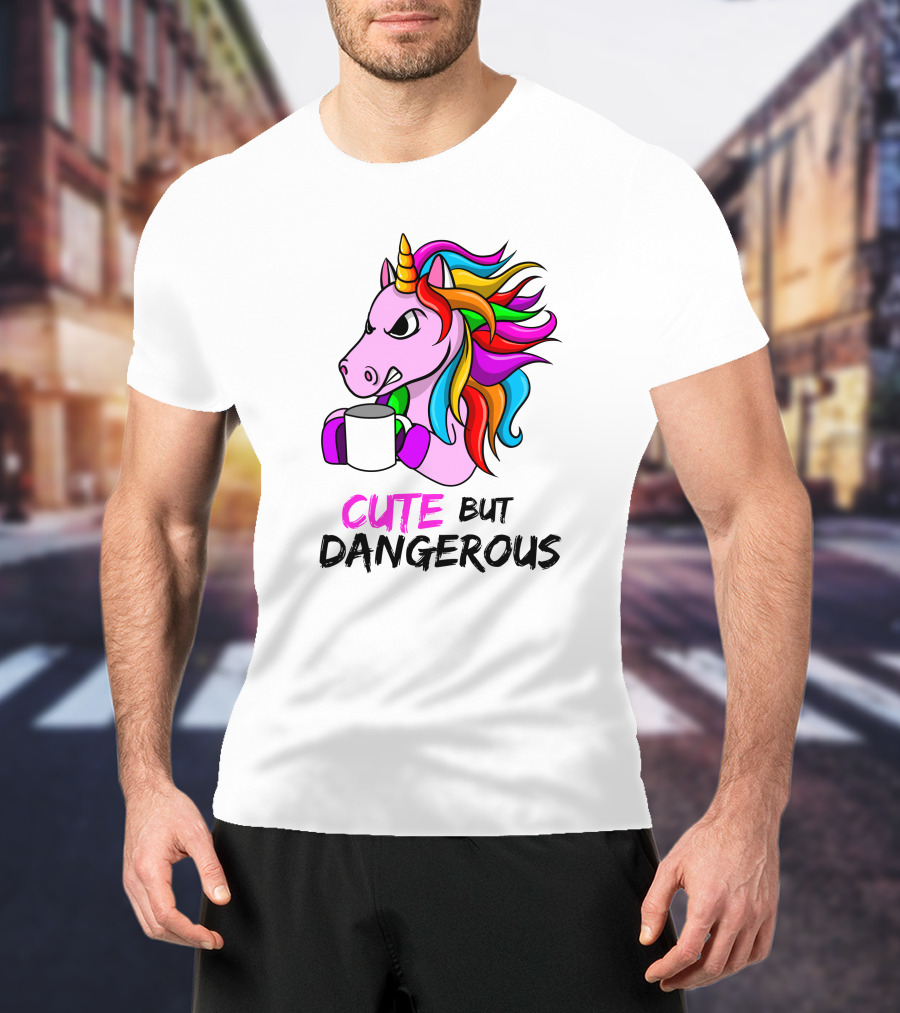 Cute But Dangerous Pink Unicorn With Rainbow Mane And Coffee Mug T-Shirt