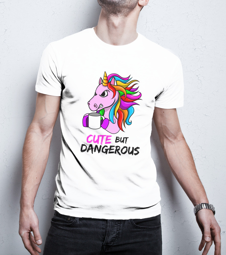 Cute But Dangerous Pink Unicorn With Rainbow Mane And Coffee Mug T-Shirt
