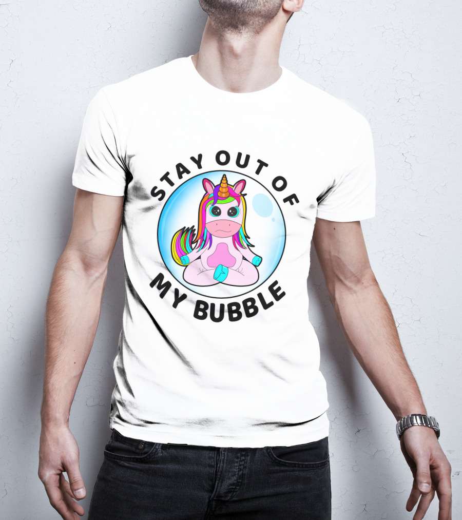 Stay Out Of My Bubble Rainbow Baby Unicorn T-Shirt