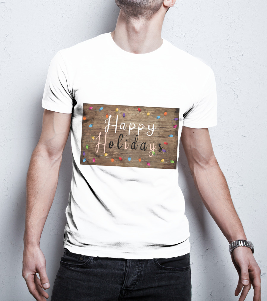 Happy Holidays Christmas Light Rustic Wood Background With Colorful Bulbs T-Shirt