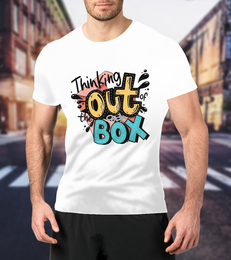 Thinking Out Of The Box Creative Typography T-Shirt