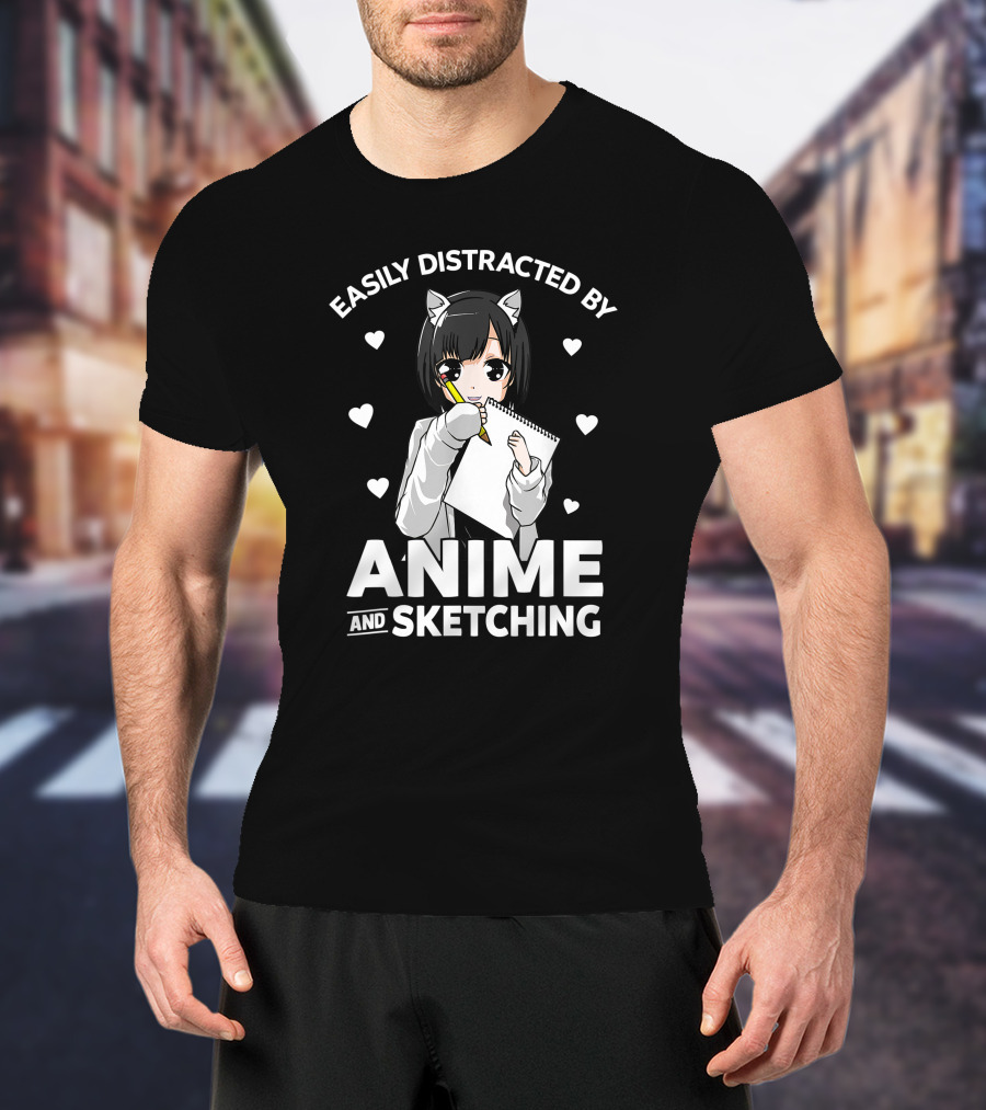 Easily Distracted By Anime And Sketching Cute Anime Girl With Sketchbook And Hearts T-Shirt