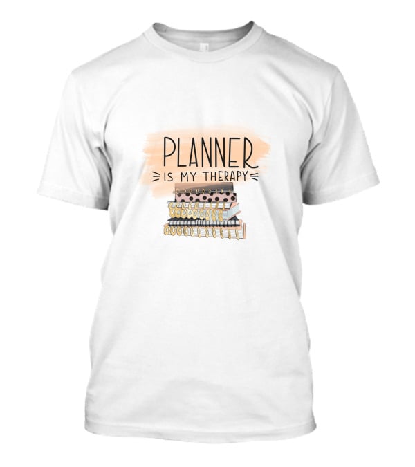 Planner Is My Therapy Stack Of Notebooks T-Shirt