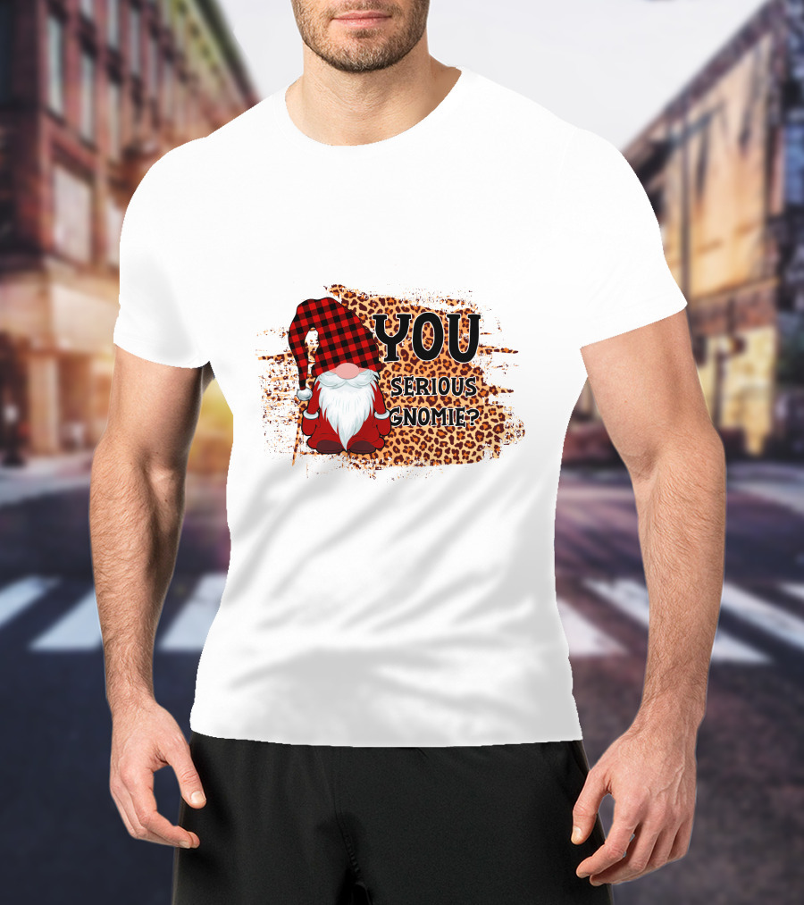 You Serious Gnomie Plaid Hat Leopard Background T-Shirt