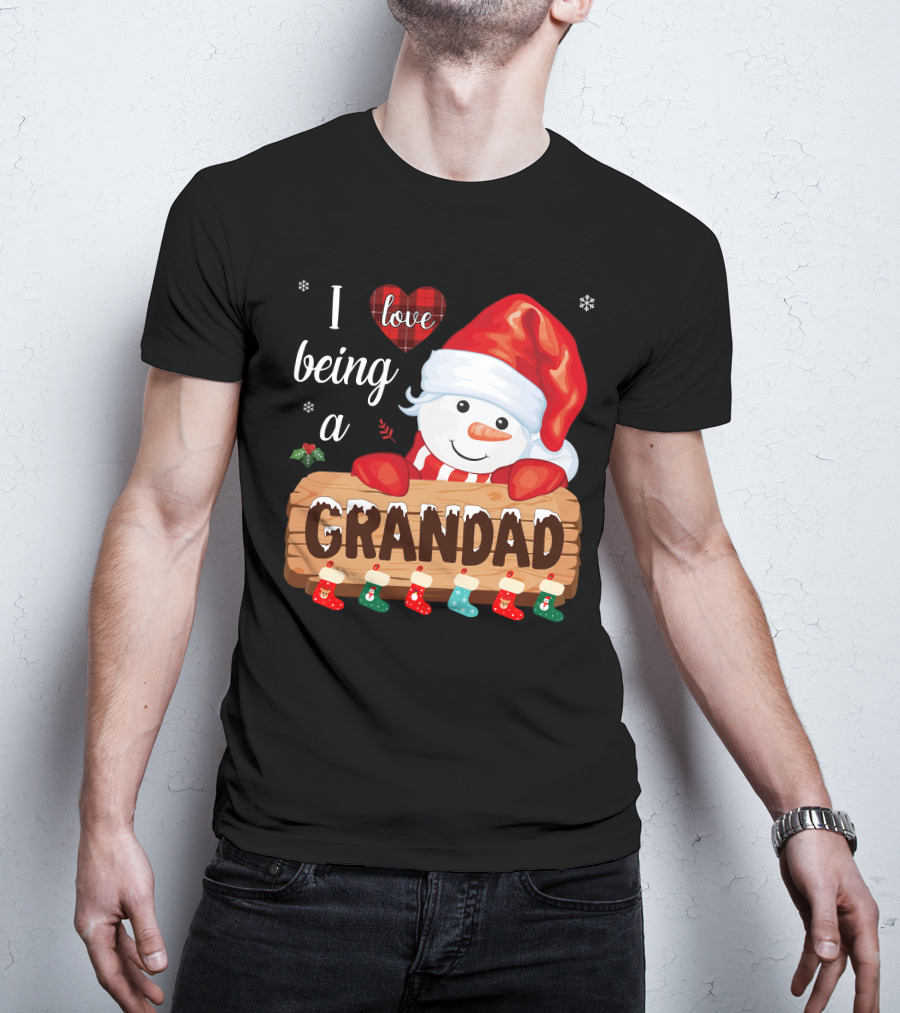 I Love Being A Grandad Snowman Festive Holiday T-Shirt