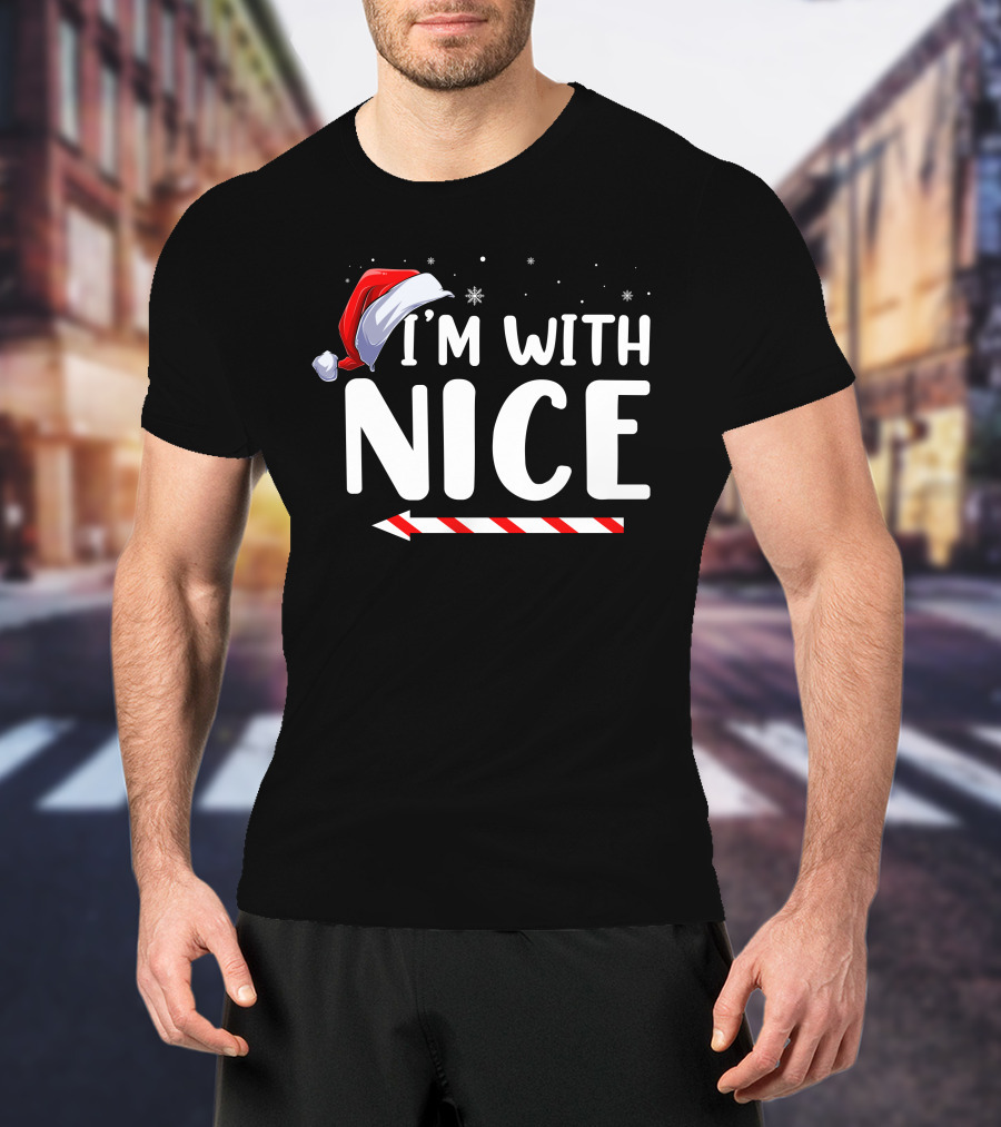 I'm With Nice Christmas Santa Hat Candy Cane Arrow T-Shirt